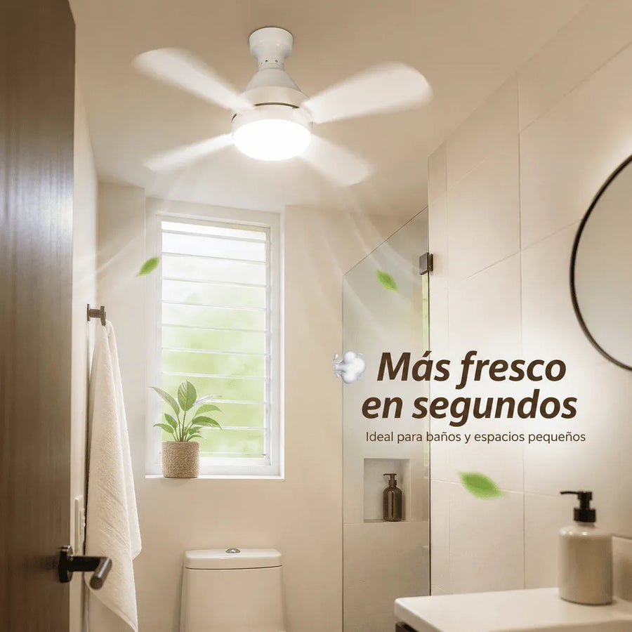 Ventilador y luz.
Solo enroscar.